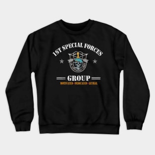 US Army 1st Special Forces Group Motivated Dedicated Lethal De Oppresso Liber SFG - Gift for Veterans Day 4th of July or Patriotic Memorial Day Crewneck Sweatshirt